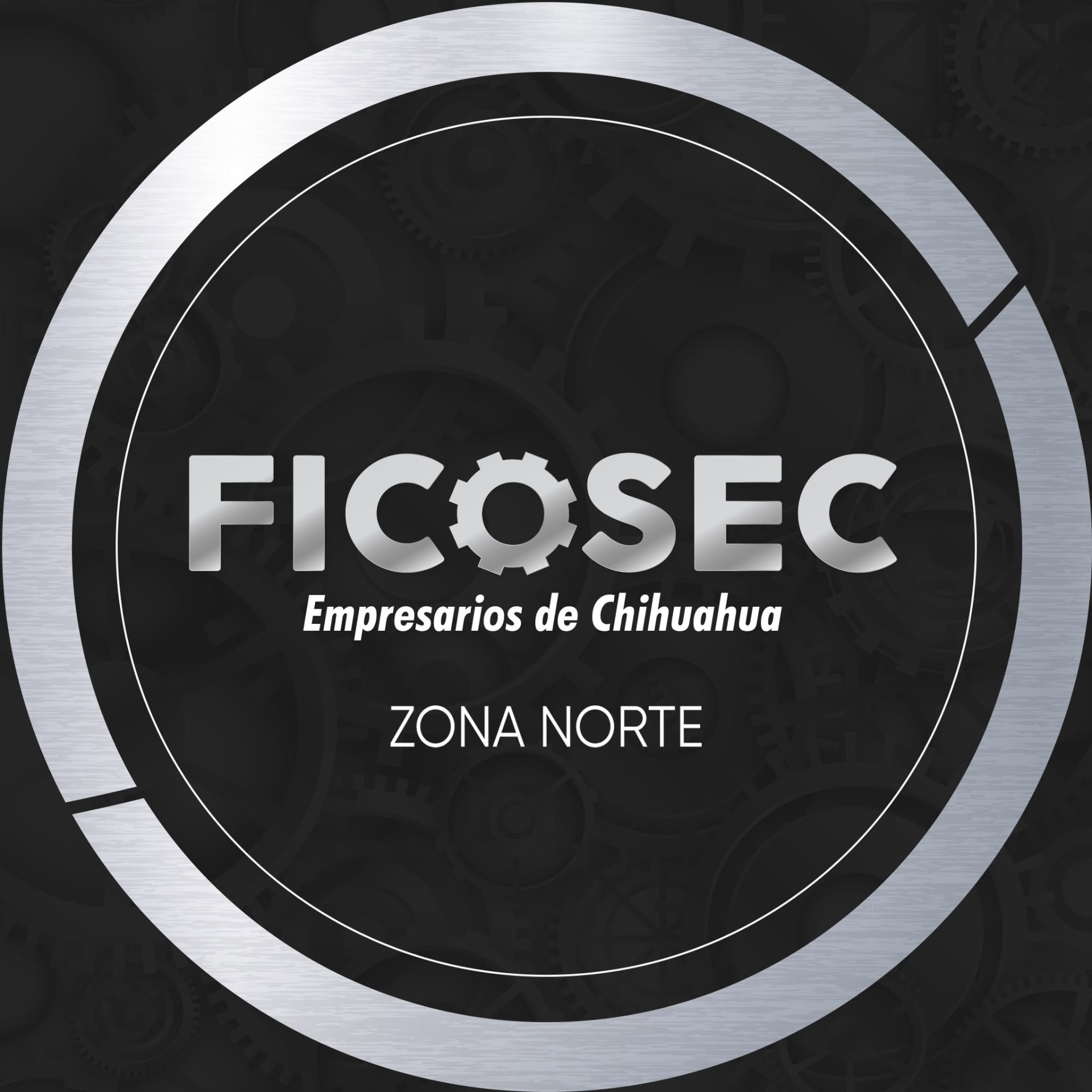 FICOSEC Empresarios de Chihuahua Zona Norte